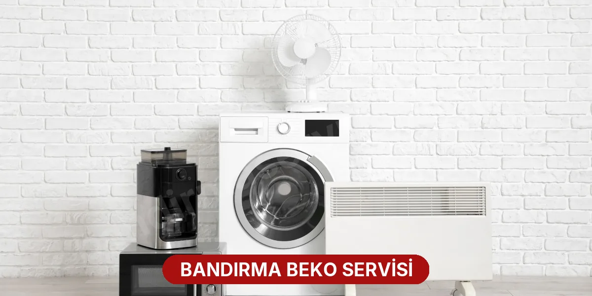 Bandırma Beko Servisi