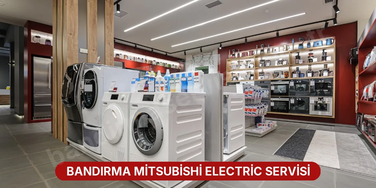 Bandırma Mitsubishi Electric Servisi